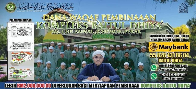 Dana Pembangunan dan Pengurusan Kompleks Baitul Dhiya' Kg. Che Zainal Chemor Perak.